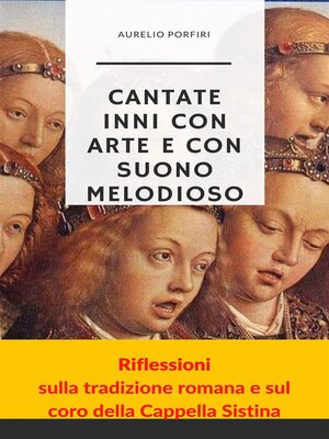 cover image of Cantate inni con arte e con suono melodioso